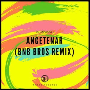 Angetenar (Bnb Bros remix)