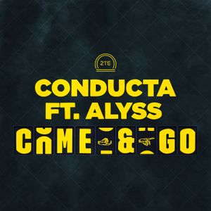 Come & Go (Single)