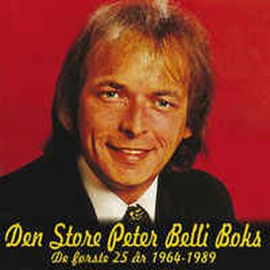 Den Store Peter Belli Boks - De Første 25 År 1964-1989