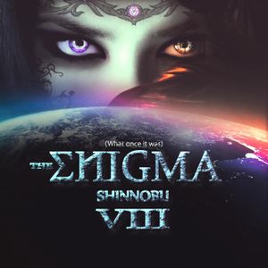The Enigma VIII (What Once Was)