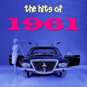 The Hits of 1961