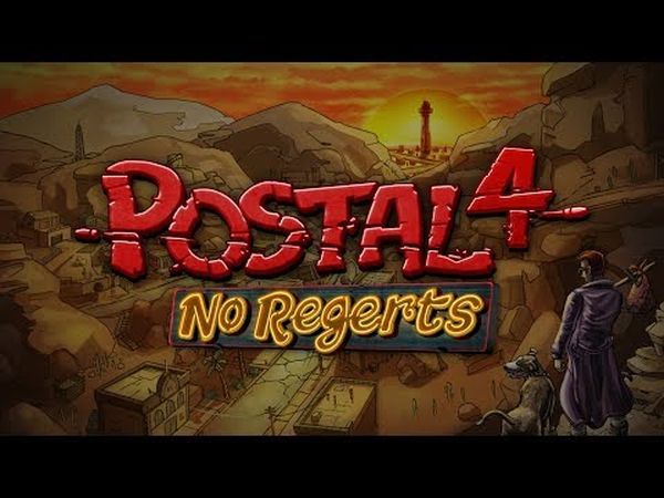 Postal 4: No Regerts