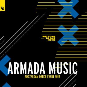 Armada Music Amsterdam Dance Event 2019