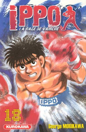 Ippo : La Rage de vaincre (Saison 1), tome 18