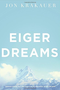 Eiger Dreams