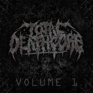 Total Deathcore, Volume 1