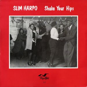 Shake Your Hips: Jay Miller Sessions, Volume 31