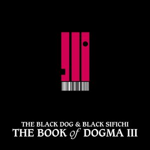 The Book of Dogma III