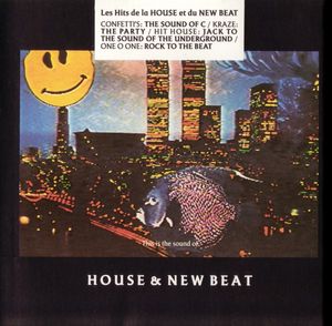 This is the Sound of... House & New Beat