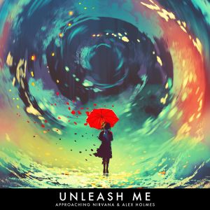 Unleash Me (Single)