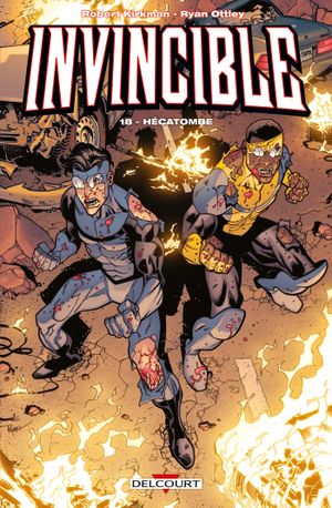 Hécatombe - Invincible, tome 18