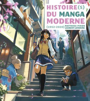 Histoire(s) du manga moderne (1952 - 2020)