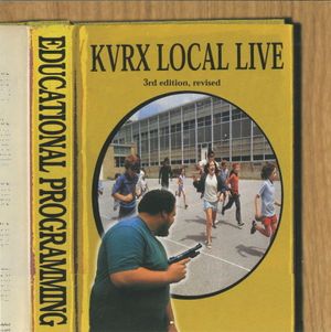 91.7 FM KVRX Presents: Local Live, Volume 3: Educational Programming