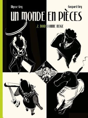 Noir comme neige - Un monde en pièces, tome 2