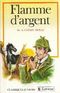 Flamme d'argent