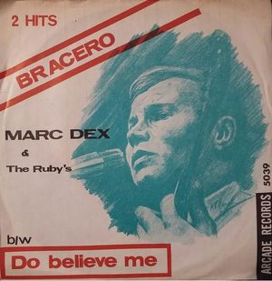 Do you believe / Bracero (Single)