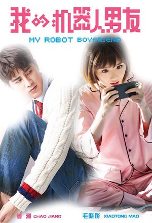 My Robot Boyfriend