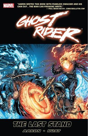The Last Stand - Ghost Rider by Jason Aaron, tome 2