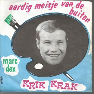 Aardig meisje van de buiten / Krik krak (Single)