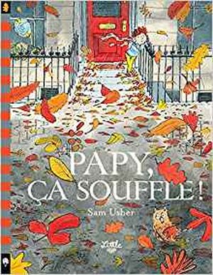 Papy, il souffle