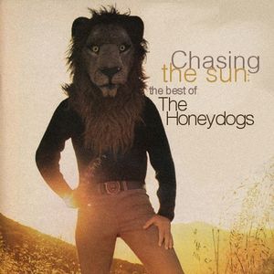 Chasing the Sun: The Best of the Honeydogs