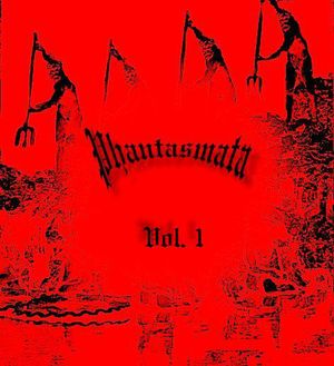 Phantasmata Vol.1