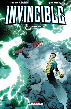 Petit Malin - Invincible, tome 15