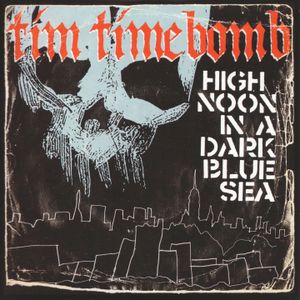 High Noon in a Dark Blue Sea