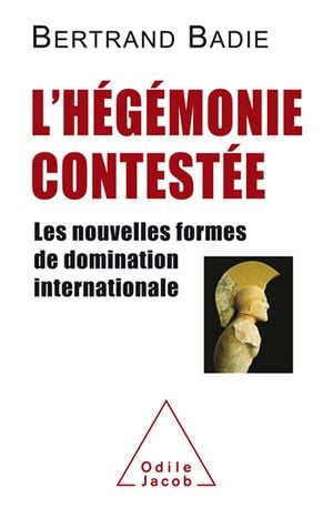 L'Hégémonie contestée