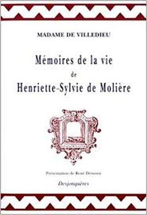 Mémoires de la vie de Henriette-Sylvie de Molière