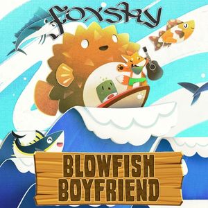 Blowfish Boyfriend