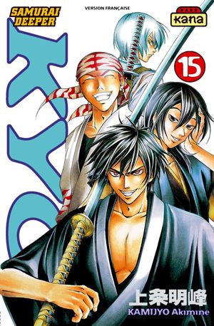 Samuraï Deeper Kyo, tome 15