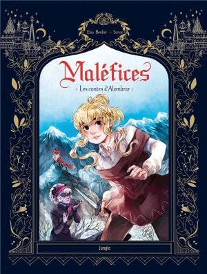 Les Contes d'Alombrar - Maléfices, tome 1