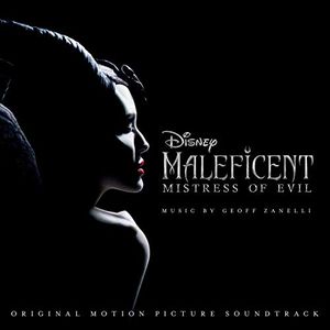 Maleficent: Mistress of Evil: Original Motion Picture Soundtrack (OST)