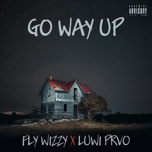 Go Way Up (Single)