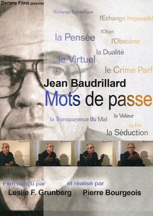JEAN BAUDRILLARD : MOTS DE PASSE