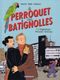 L'Énigmatique Monsieur Schumtz - Le Perroquet des Batignolles, tome 1