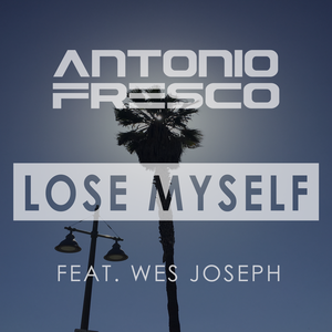 Lose Myself (Single)
