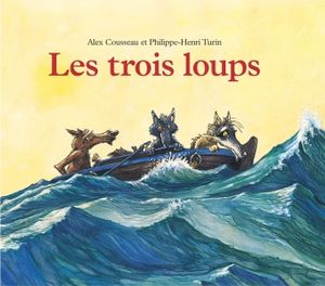 Les trois loups