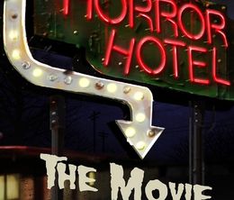 image-https://media.senscritique.com/media/000018904648/0/horror_hotel_the_movie.jpg