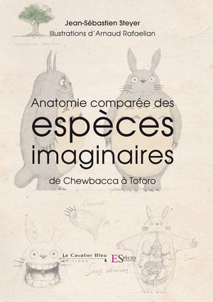 Anatomie comparée des espèces imaginaires