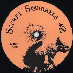 Secret Squirrels #2 (EP)