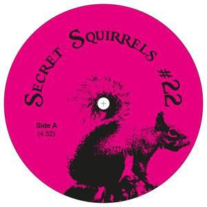 Secret Squirrels #22 (EP)