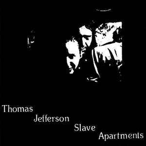 Thomas Jefferson Slave Apartments Unholy Trophy Out