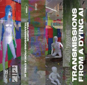 Transmissions From a Dying Al (EP)