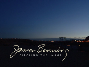 James Benning: Circling the Image