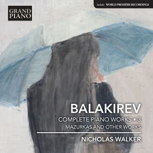 Complete Piano Works • 3: Mazurkas and Other Works