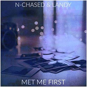 Met Me First (Single)