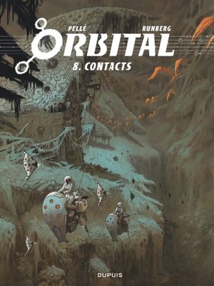 Contacts - Orbital, tome 8