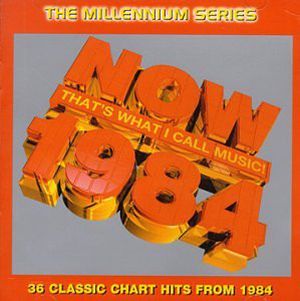Now That’s What I Call Music! 1984: The Millennium Series